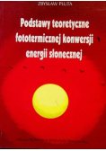 Podstawy teoretyczne fototermicznej konwersji energii słonecznej