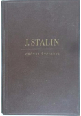 Józef Stalin. Krótki życiorys, 1949 r.