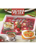 Kuchnia polska na wszystkie okazje Zupy