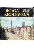 Droga Królewska w Gdańsku