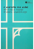Z wierzchu nie widać antologia nowego dramatu szwedzkiego
