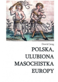 Polska ulubiona masochistka Europy