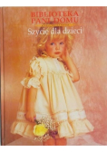 Biblioteka Pani Domu Szycie dla dzieci