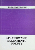Sprawowanie sakramentu pokuty