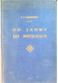 Od Jahwy do Mesjasza 1936 r.