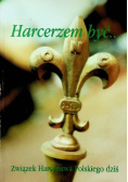 Harcerzem być