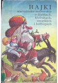 Bajki warmińsko mazurskie o diabłach kłobukach