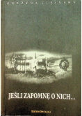 Jeśli zapomnę o nich