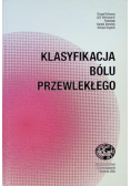 Klasyfikacja bólu przewlekłego