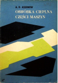 Obróbka cieplna części maszyn
