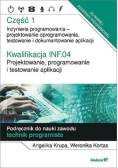 Kwalifikacja INF.04. Część 1 Projektowanie, programowanie i testowanie aplikacji