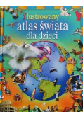 Ilustrowany atlas świata dla dzieci