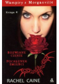 Caine Rachel - Wampiry z Morganville 4: Rozwiane cienie/ Pocałunek śmierci