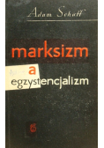 Marksizm a egzystencjalizm