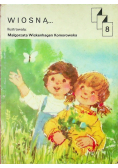 Wiosną