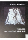 Wiersze na prawdę miłosne