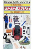Z plecakiem przez świat ABC trekkingu