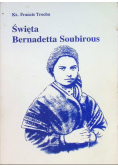 Święta Bernadetta Soubirous