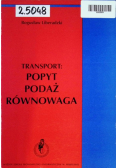 Transport Popyt Podaż Równowaga