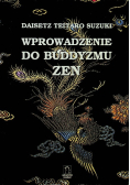 Wprowadzenie do buddyzmu Zen