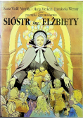 Początki zgromadzenia Sióstr św Elżbiety
