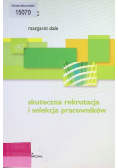 Skuteczna rekrutacja i selekcja pracowników