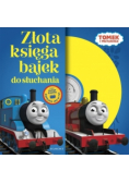 Złota księga bajek do słuchania Tomek i przyjaciele