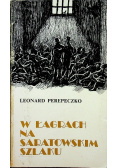 W łagrach na saratowskim szlaku
