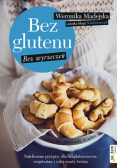 Bez glutenu. Bez wyrzeczeń