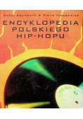 Encyklopedia polskiego hip-hopu