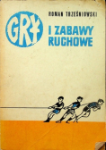 Gry i zabawy ruchowe