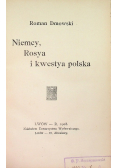 Niemcy Rosya i kwestya Polska 1908 r.