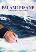 Falami pisane wspomnienia kapitanów Tom 3