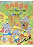 Babar i jego przyjaciele w lesie