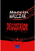 Degustator