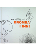 Bromba i inni