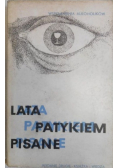 Lata patykiem pisane