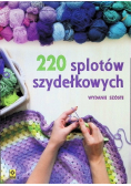 220 splotów szydełkowych