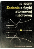 Zadania z fizyki atomowej i jądrowej