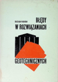 Błędy w rozwiązaniach geotechnicznych