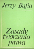 Zasady tworzenia prawa