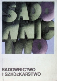 Sadownictwo i szkółkarstwo