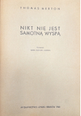 Nikt nie jest samotną wyspą
