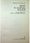 Broń w dawnej Polsce