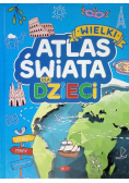 Wielki atlas świata dla dzieci