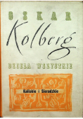Kolberg Dzieła wszystkie Tom 46 Kaliskie i Sieradzkie