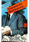 Cierpienia Ballmanna…