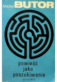 Powieść jako poszukiwanie