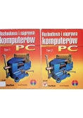 Rozbudowa i naprawa komputerów Tom 1 i 2