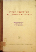 Piece grzewcze walcownicze i kuźnicze Tom II